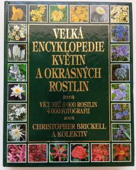 Velká encyklopedie květin a okrasných rostlin