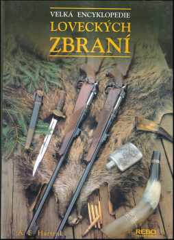 A. E Hartink: Velká encyklopedie loveckých zbraní
