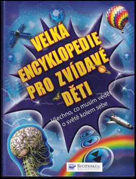 Mike Goldsmith: Encyklopedie pro zvídavé děti
