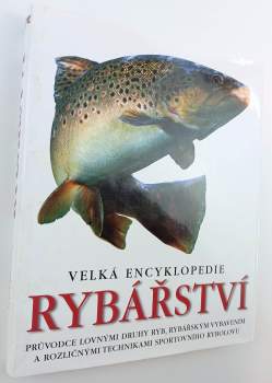 Velká encyklopedie rybářství