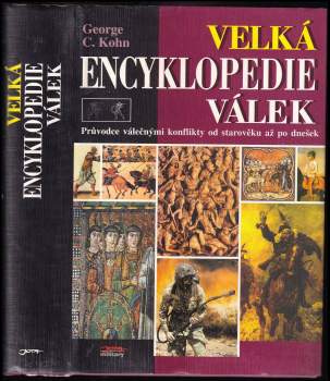 George C Kohn: Velká encyklopedie válek