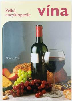 Christian Callec: Velká encyklopedie vína