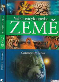 Geneviève De Becker: Velká encyklopedie Země
