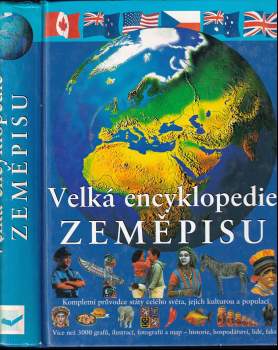 Velká encyklopedie zeměpisu (2003, Svojtka & Co) - ID: 780944