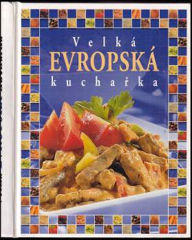 Velká evropská kuchařka