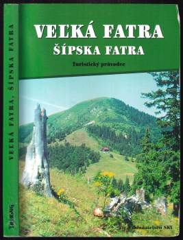 Otakar Brandos: Veľká Fatra, Šípska Fatra
