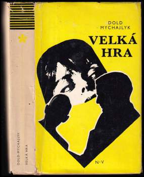 Jurij Dold-Mychajlyk: Velká hra