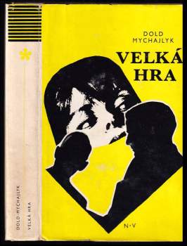 Jurij Dold-Mychajlyk: Velká hra