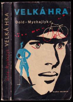 Jurij Petrovyč Dol'd-Mychajlyk: Velká hra