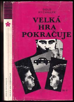 Velká hra pokračuje