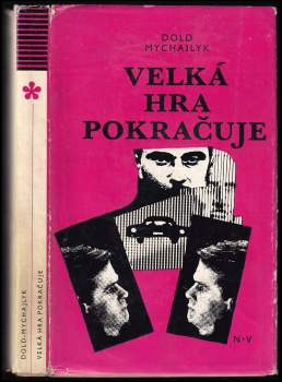 Velká hra pokračuje