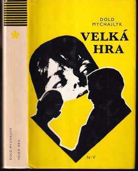 Velká hra : špionážní román