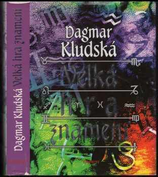 Velká hra znamení - Dagmar Kludská (1999, Eminent) - ID: 555448