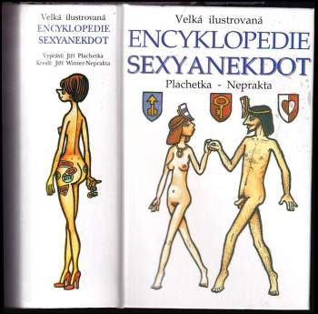 Jiří Plachetka: Velká ilustrovaná encyklopedie sexyanekdot