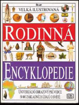 Velká ilustrovaná rodinná encyklopedie