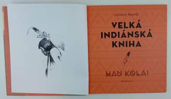 Lubomír Kupčík: Velká indiánská kniha