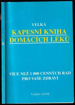 Eberhard L Hartmann: Velká kapesní kniha domácích léků