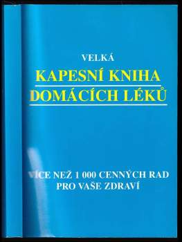 Eberhard L Hartmann: Velká kapesní kniha domácích léků
