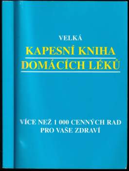 Eberhard L Hartmann: Velká kapesní kniha domácích léků