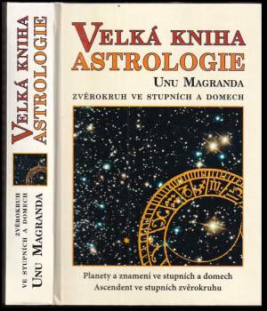 Unu Magranda: Velká kniha astrologie