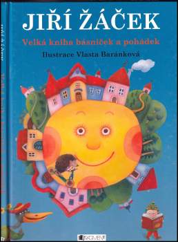 Jiří Žáček: Velká kniha básniček a pohádek