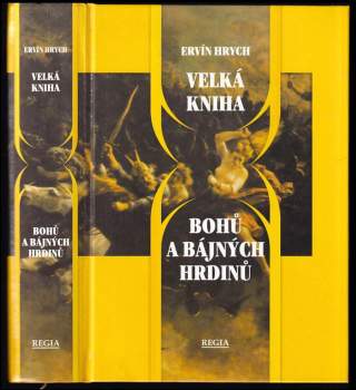 Ervín Hrych: Velká kniha bohů a bájných hrdinů