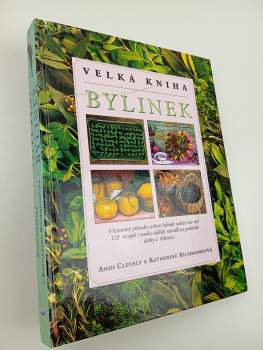 A. M Clevely: Velká kniha bylinek