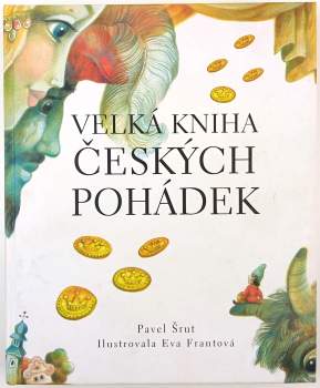 Velká kniha českých pohádek