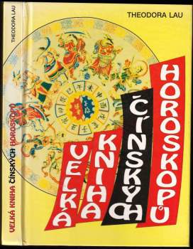 Velká kniha čínských horoskopů