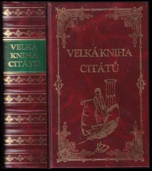 Iva Karasová-Třísková: Velká kniha citátů