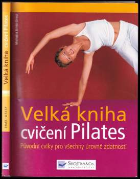 Velká kniha cvičení Pilates