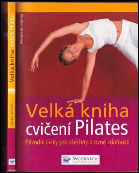 Velká kniha cvičení Pilates