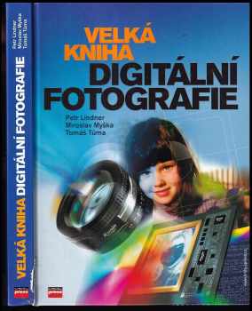 Velká kniha digitální fotografie