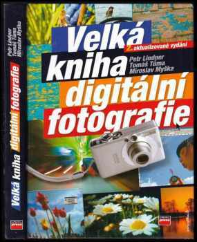 Velká kniha digitální fotografie