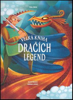 Velká kniha dračích legend