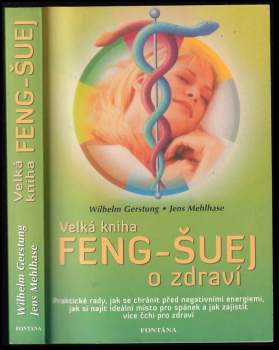 Velká kniha feng-šuej o zdraví