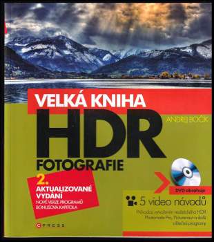 Andrej Bočík: Velká kniha HDR fotografie