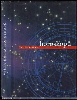 Velká kniha horoskopů