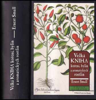 Velká kniha koření, bylin a aromatických rostlin