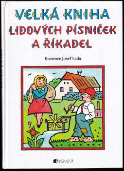 Velká kniha lidových písniček a říkadel