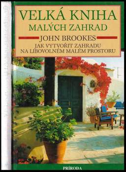 Velká kniha malých zahrad