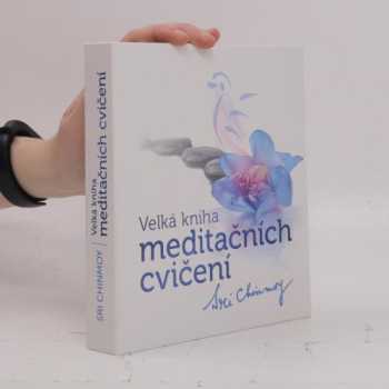 Velká kniha meditačních cvičení