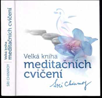 Velká kniha meditačních cvičení