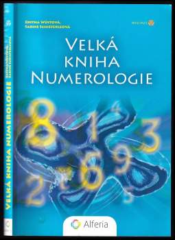 Editha Wüst: Velká kniha numerologie