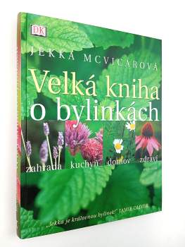 Velká kniha o bylinkách