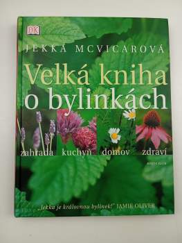 Velká kniha o bylinkách