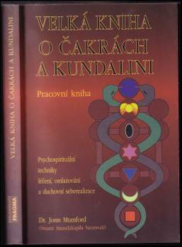 Velká kniha o čakrách a kundalini