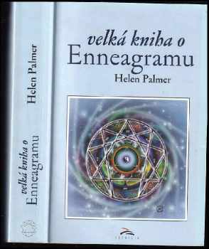 Velká kniha o enneagramu - Helen Palmer (2002, Synergie) - ID: 799384