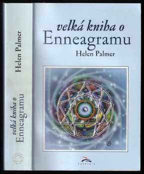 Velká kniha o enneagramu - Helen Palmer (2002, Synergie) - ID: 745501
