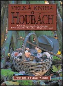 Velká kniha o houbách